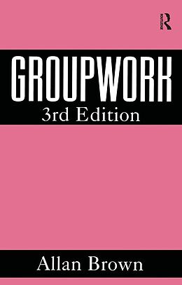 E-Book (epub) Groupwork von Allan Brown