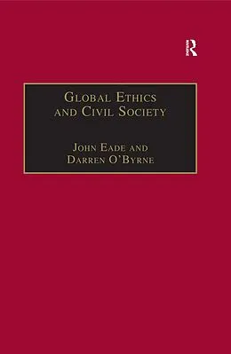 PDF Global Ethics and Civil Society von Darren O'Byrne