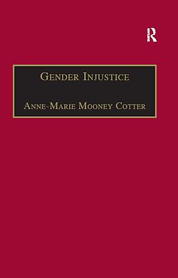 eBook (pdf) Gender Injustice de Anne-Marie Mooney Cotter
