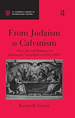 E-Book (epub) From Judaism to Calvinism von Kenneth Austin