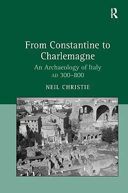 E-Book (pdf) From Constantine to Charlemagne von Neil Christie