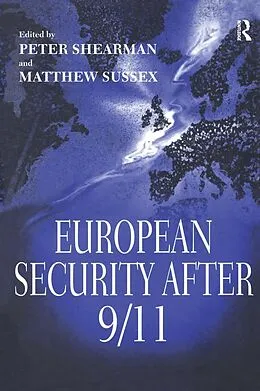 E-Book (pdf) European Security After 9/11 von Matthew Sussex