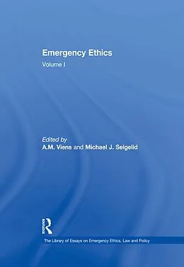 E-Book (epub) Emergency Ethics von Michael J. Selgelid