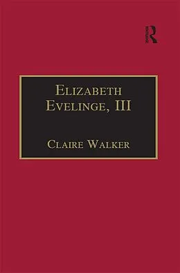 E-Book (pdf) Elizabeth Evelinge, III von Claire Walker