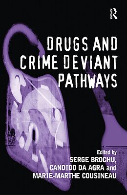 E-Book (epub) Drugs and Crime Deviant Pathways von Candido Da Agra