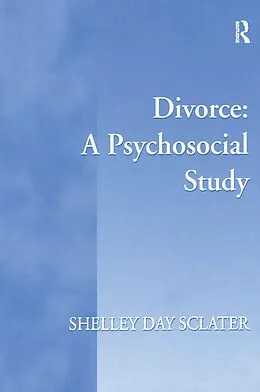 E-Book (pdf) Divorce: A Psychosocial Study von Shelley Day Sclater