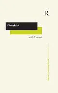 ePUB Divine Faith von John R. T. Lamont