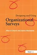 E-Book (pdf) Designing and Using Organizational Surveys von Allan H. Church, Janine Waclawski