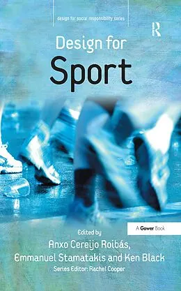 E-Book (epub) Design for Sport von Anxo Cereijo Roibás, Emmanuel Stamatakis