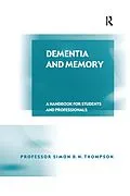 E-Book (pdf) Dementia and Memory von Simon B. N. Thompson