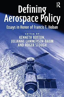 E-Book (epub) Defining Aerospace Policy von Julianne Lammersen-Baum