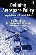 E-Book (pdf) Defining Aerospace Policy von Julianne Lammersen-Baum