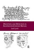 ePUB Deception and Detection in Eighteenth-Century Britain von Jack Lynch