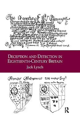 ePUB Deception and Detection in Eighteenth-Century Britain von Jack Lynch