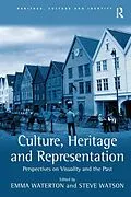 E-Book (pdf) Culture, Heritage and Representation von Steve Watson