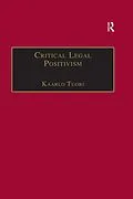 E-Book (epub) Critical Legal Positivism von Kaarlo Tuori