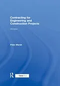 E-Book (epub) Contracting for Engineering and Construction Projects von Peter Marsh