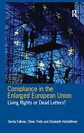 E-Book (pdf) Compliance in the Enlarged European Union von Gerda Falkner, Oliver Treib