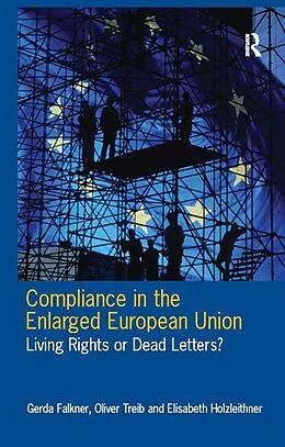 E-Book (pdf) Compliance in the Enlarged European Union von Gerda Falkner, Oliver Treib