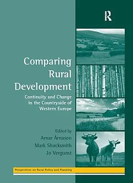 E-Book (epub) Comparing Rural Development von Arnar Árnason, Mark Shucksmith