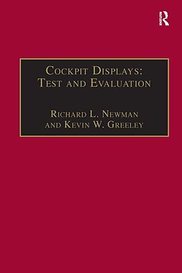 E-Book (pdf) Cockpit Displays: Test and Evaluation von Richard L. Newman, Kevin W. Greeley