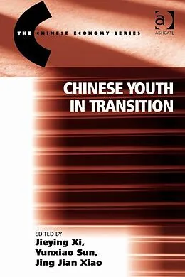 E-Book (epub) Chinese Youth in Transition von Jieying Xi, Yunxiao Sun