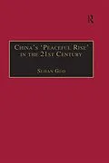 E-Book (epub) China's 'Peaceful Rise' in the 21st Century von Sujian Guo