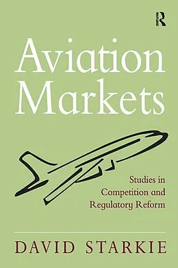 E-Book (pdf) Aviation Markets von David Starkie