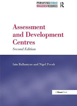 E-Book (epub) Assessment and Development Centres von Iain Ballantyne, Nigel Povah