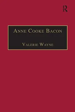 E-Book (pdf) Anne Cooke Bacon von Valerie Wayne