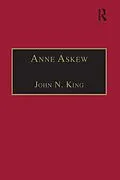 E-Book (pdf) Anne Askew von John N. King