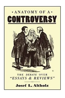 E-Book (epub) Anatomy of a Controversy von Josef L. Altholz