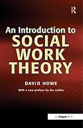 E-Book (epub) An Introduction to Social Work Theory von David Howe