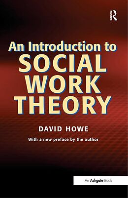 E-Book (epub) An Introduction to Social Work Theory von David Howe