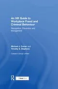 E-Book (pdf) An HR Guide to Workplace Fraud and Criminal Behaviour von Michael J. Comer, Timothy E. Stephens