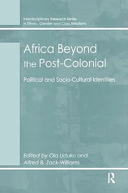 E-Book (pdf) Africa Beyond the Post-Colonial von Alfred B. Zack-Williams