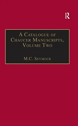 E-Book (pdf) A Catalogue of Chaucer Manuscripts von M. C. Seymour
