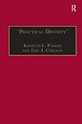 E-Book (pdf) 'Practical Divinity' von Kenneth L. Parker, Eric J. Carlson