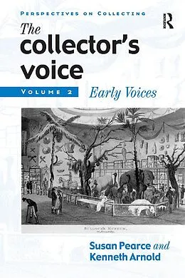 E-Book (pdf) The Collector's Voice von Susan Pearce, Rosemary Flanders, Fiona Morton