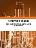 E-Book (epub) Occupying London von Samuel Burgum