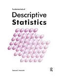 E-Book (pdf) Fundamentals of Descriptive Statistics von Zealure Holcomb