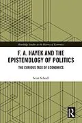E-Book (epub) F. A. Hayek and the Epistemology of Politics von Scott Scheall