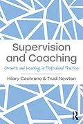 E-Book (epub) Supervision and Coaching von Hilary Cochrane, Trudi Newton