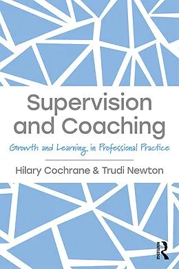 E-Book (epub) Supervision and Coaching von Hilary Cochrane, Trudi Newton