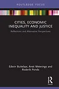 ePUB Cities, Economic Inequality and Justice von Edwin Buitelaar, Anet Weterings, Roderik Ponds