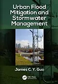 E-Book (epub) Urban Flood Mitigation and Stormwater Management von James C Y Guo