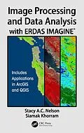 ePUB Image Processing and Data Analysis with ERDAS IMAGINE® von Stacy A. C. Nelson, Siamak Khorram