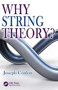 E-Book (epub) Why String Theory? von Joseph Conlon