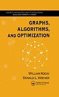 E-Book (epub) Graphs, Algorithms, and Optimization von William Kocay, Donald L. Kreher