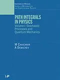 ePUB Path Integrals in Physics von M. Chaichian, A. Demichev